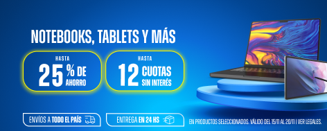 Hasta 25% y Hasta 12 CSI en Notebook, Tablet y mas