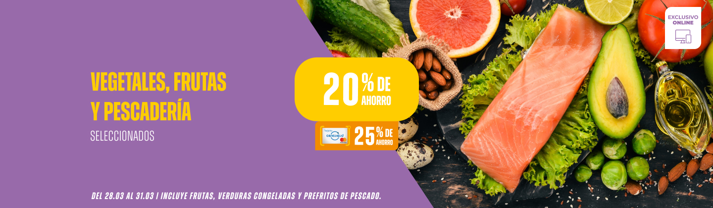 20% (25% Tcenco) en Vegetales, Frutas y Pescaderia