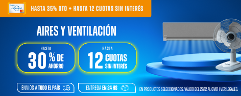 Hasta 30% y Hasta 12 CSI en Aires y Ventilación